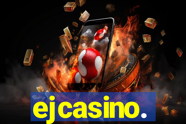 ejcasino.