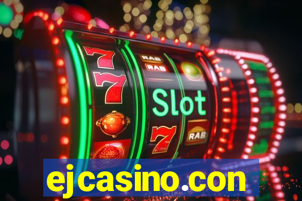 ejcasino.con