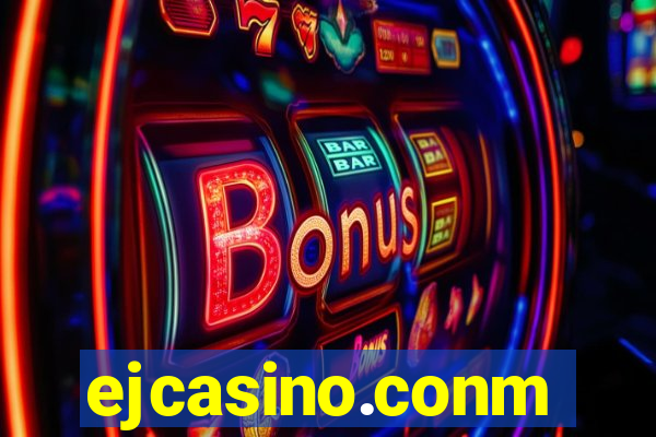 ejcasino.conm