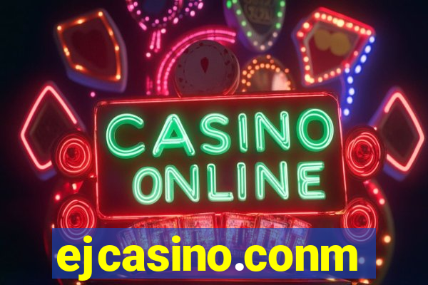 ejcasino.conm