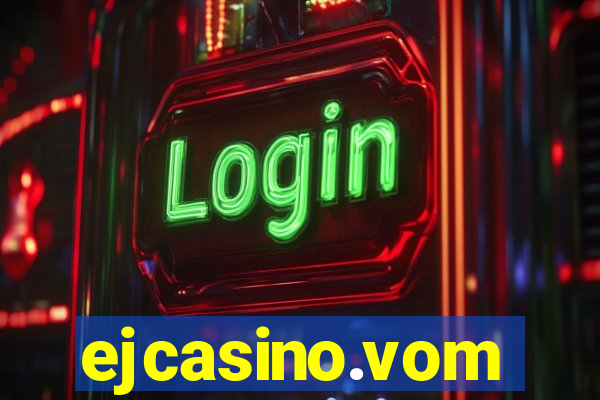ejcasino.vom