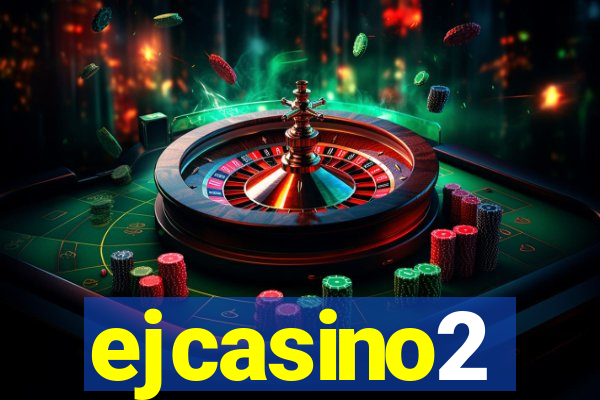 ejcasino2