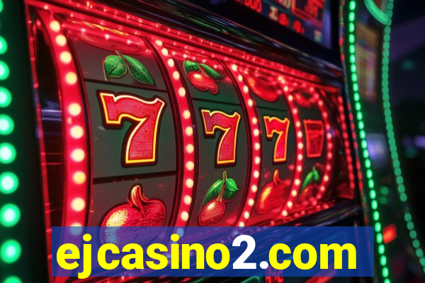 ejcasino2.com