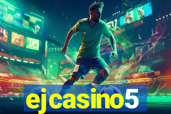 ejcasino5