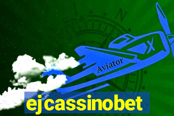 ejcassinobet