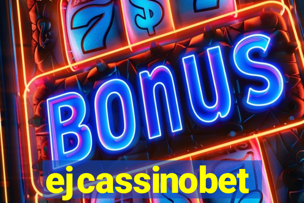 ejcassinobet