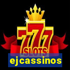 ejcassinos