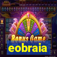 eobraia