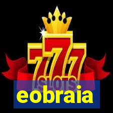 eobraia
