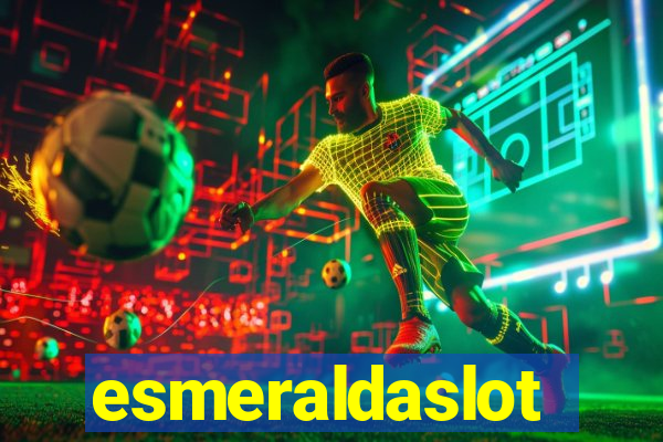esmeraldaslot