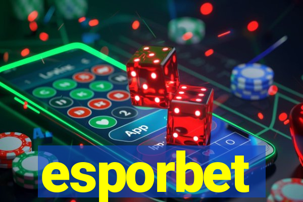 esporbet
