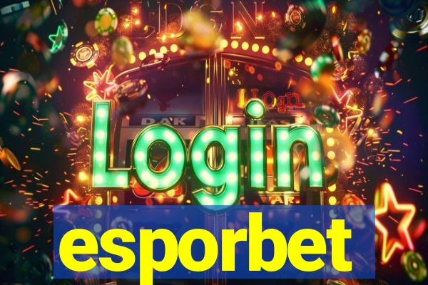esporbet