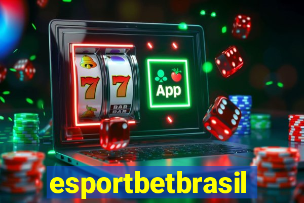 esportbetbrasil