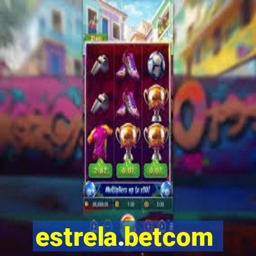 estrela.betcom