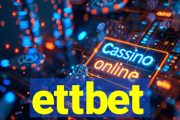 ettbet