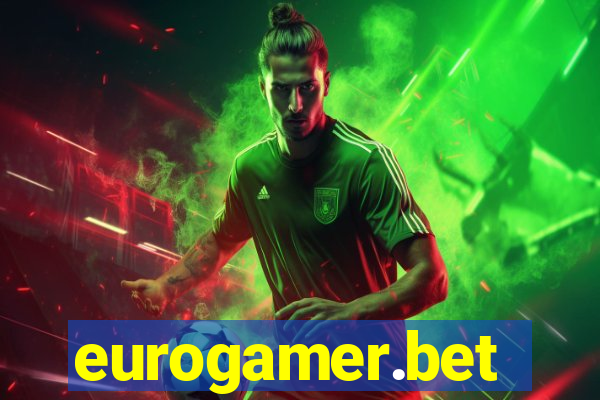 eurogamer.bet