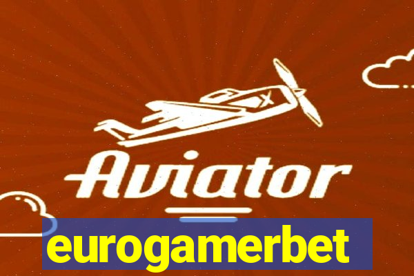 eurogamerbet