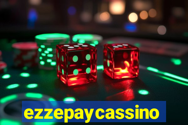 ezzepaycassino