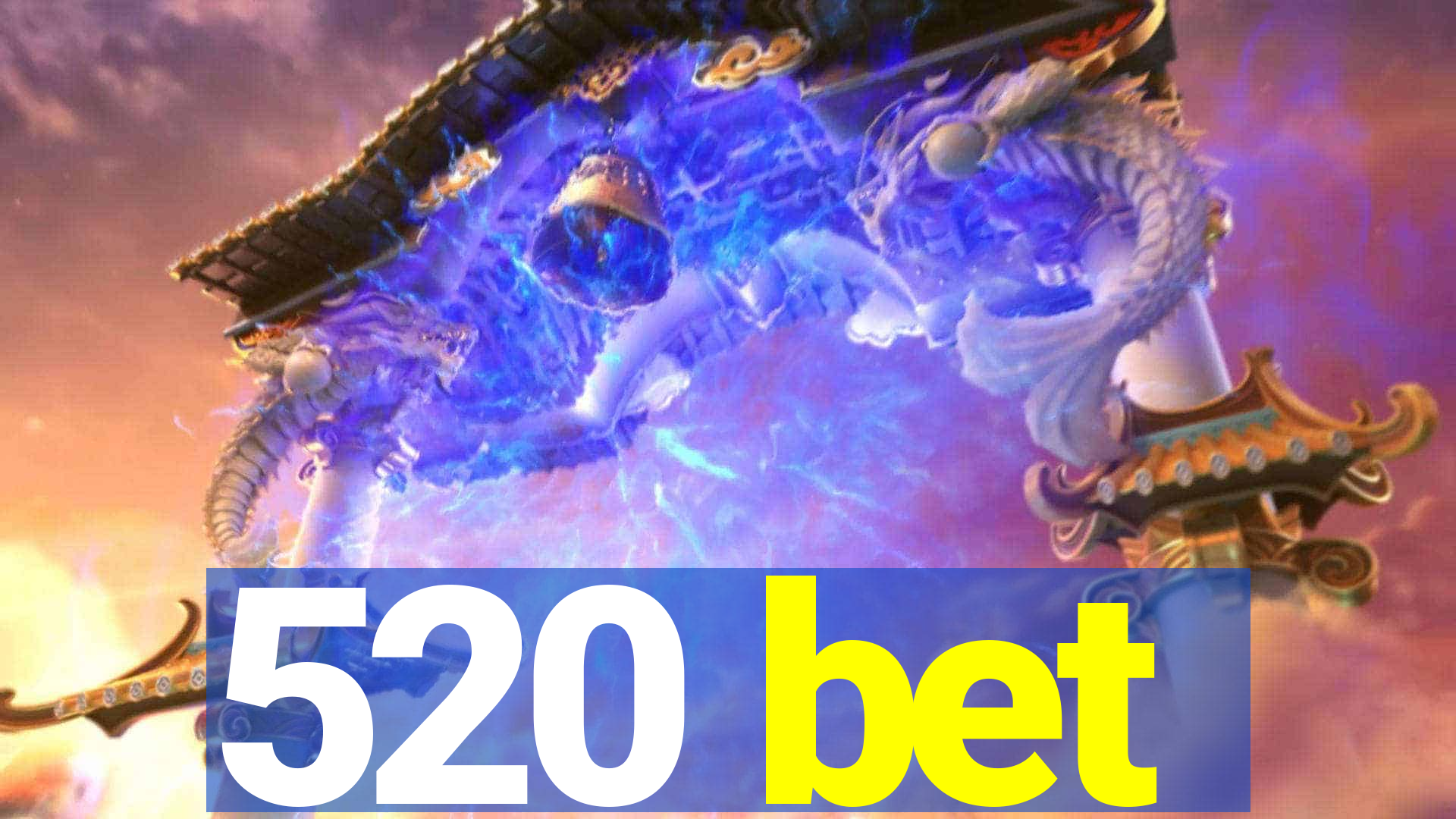 520 bet