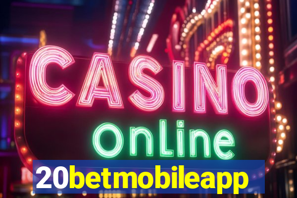 20betmobileapp