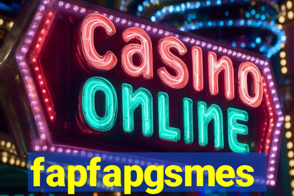 fapfapgsmes