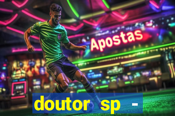 doutor sp - reclame aqui