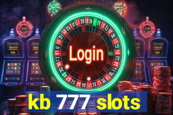kb 777 slots