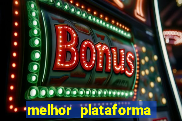 melhor plataforma para jogar de madrugada