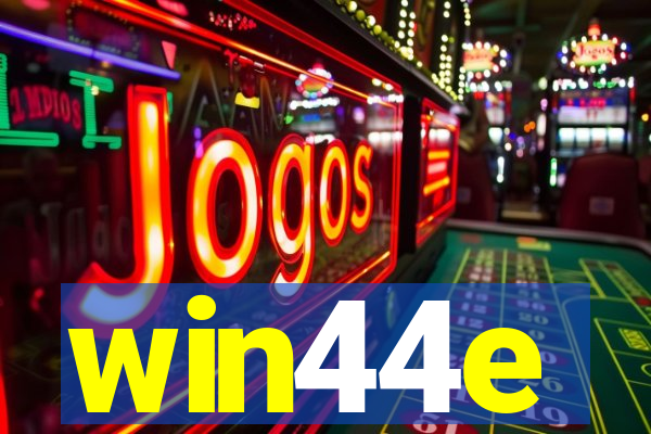 win44e