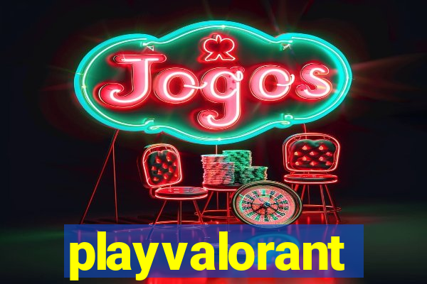 playvalorant