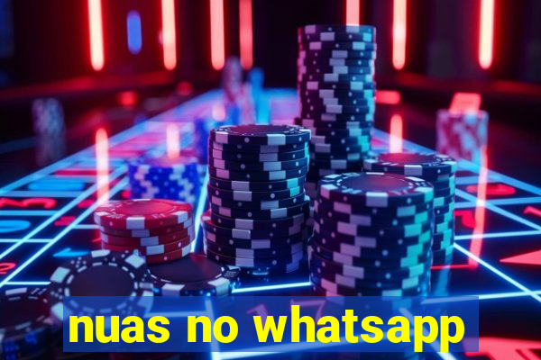 nuas no whatsapp