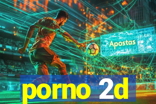 porno 2d