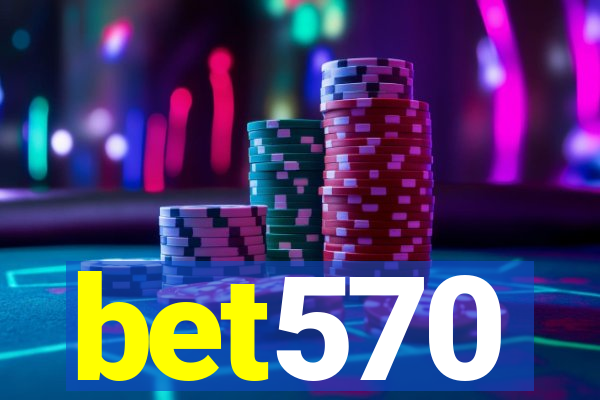 bet570