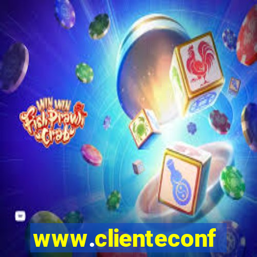 www.clienteconfianca.com.br