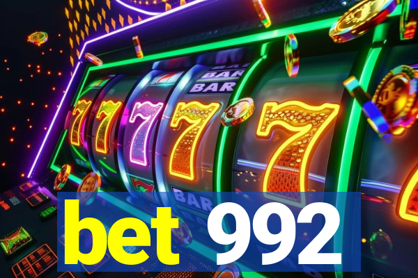 bet 992