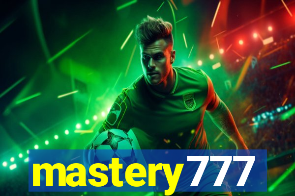 mastery777