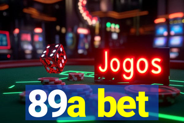 89a bet