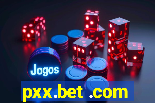 pxx.bet .com