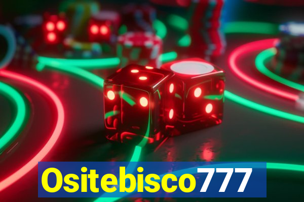 Ositebisco777