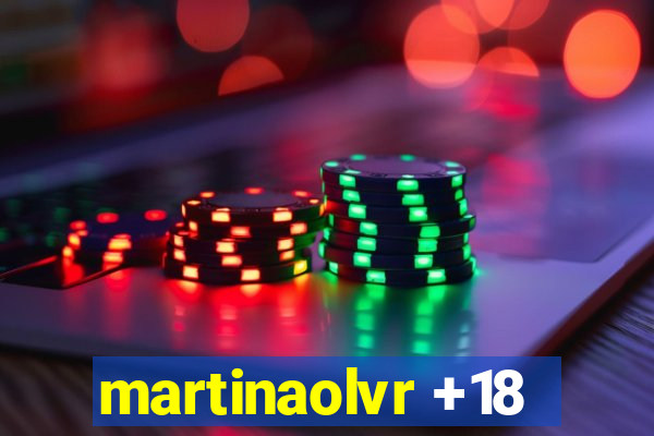 martinaolvr +18