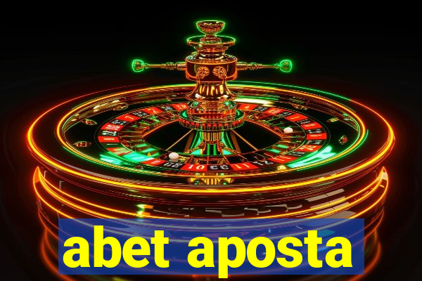 abet aposta