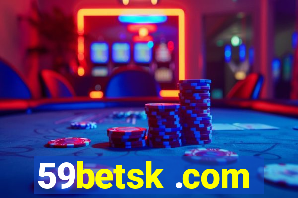 59betsk .com