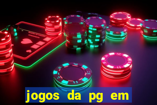 jogos da pg em manuten??o hoje