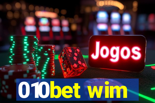 010bet wim