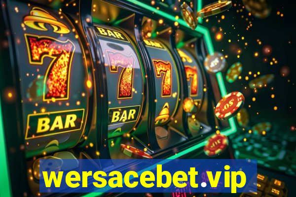 wersacebet.vip