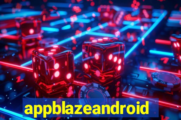 appblazeandroid