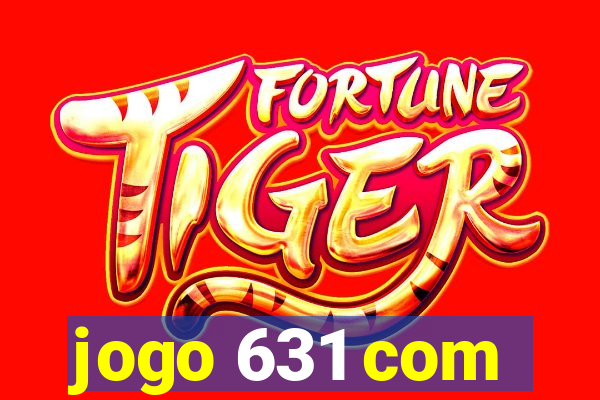 jogo 631 com