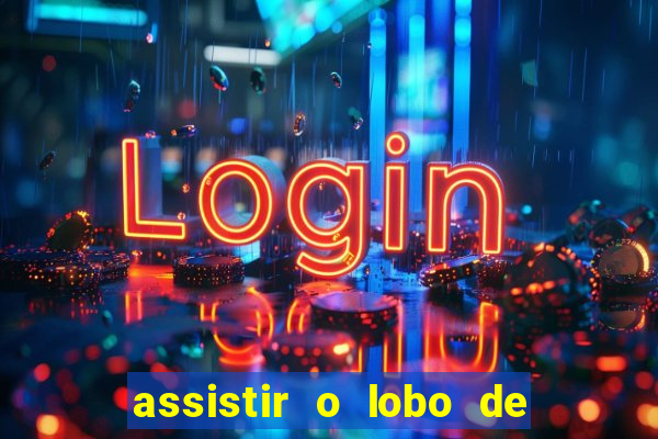 assistir o lobo de wall street topflix