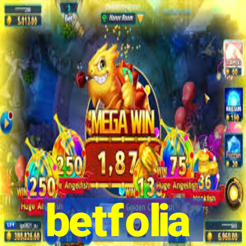 betfolia