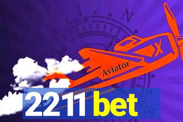 2211 bet